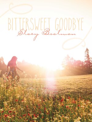 cover image of Bittersweet Goodbye